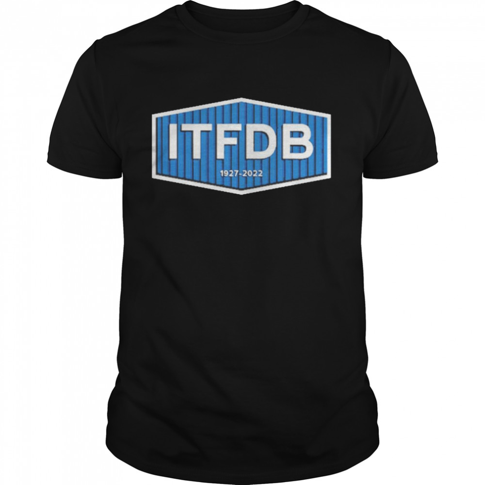 ITFDB 1927-2022 Shirt