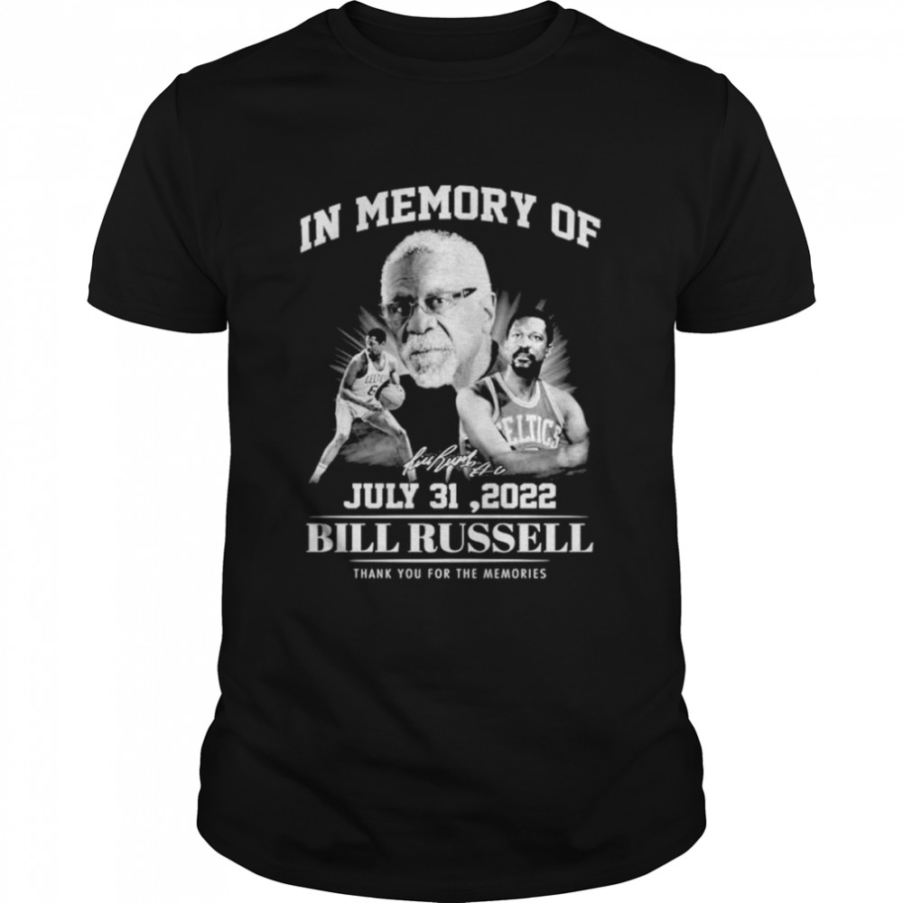 In Memory of Bill Russell Boston Celtics thank you for the memories signature shirt
