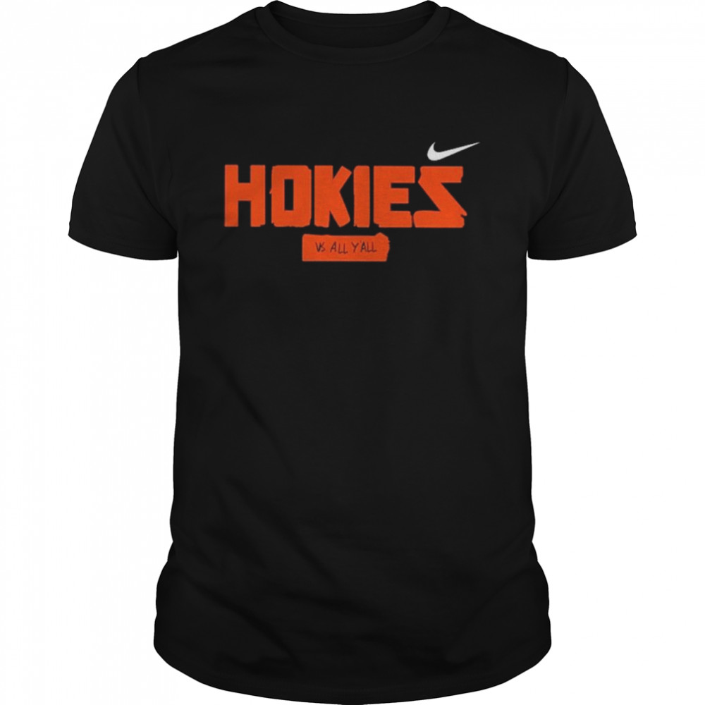hokies Vs All Y’All Tee Shirt