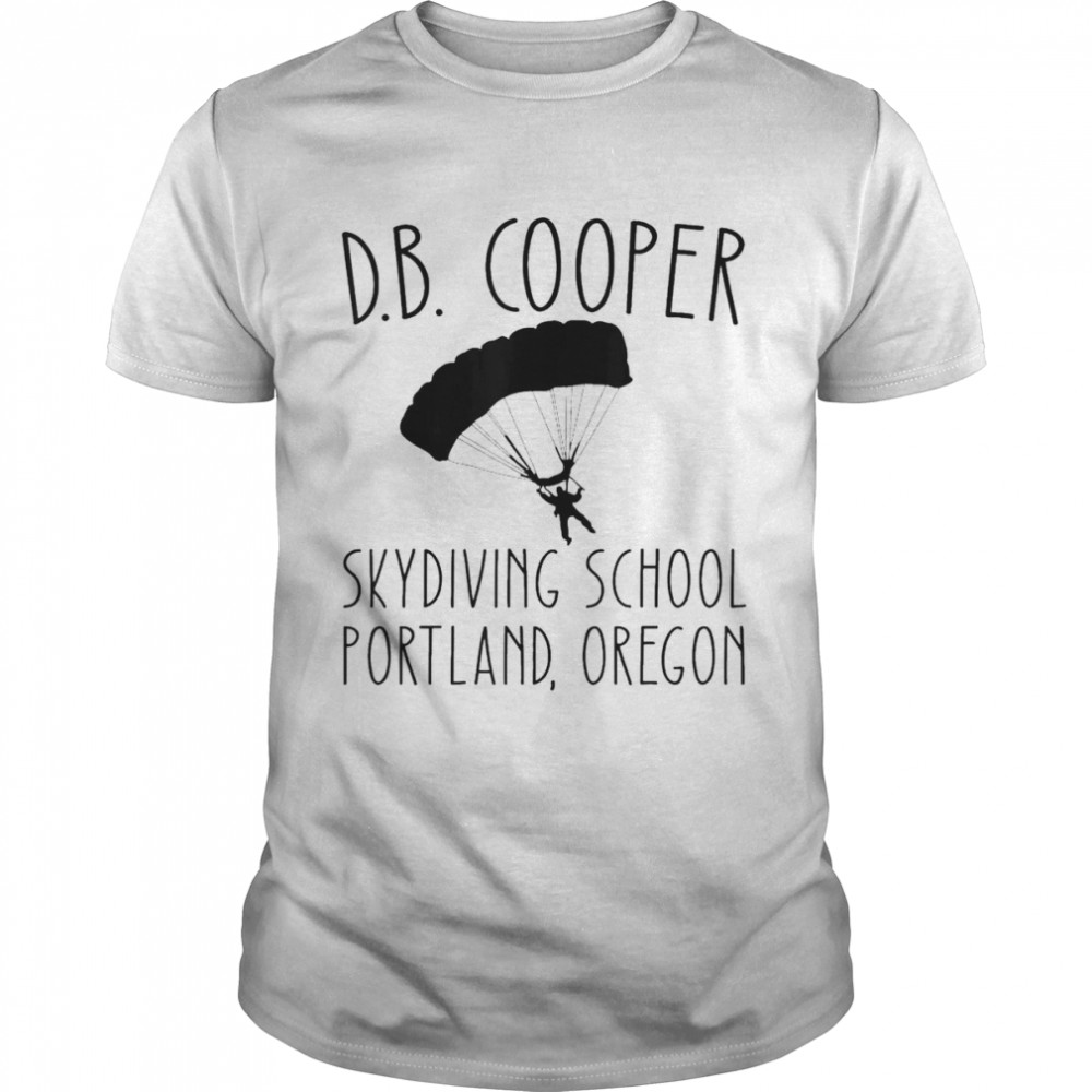 D. B. Coopers Skydiving School Portland Oregon Vintage T- Classic Men's T-shirt