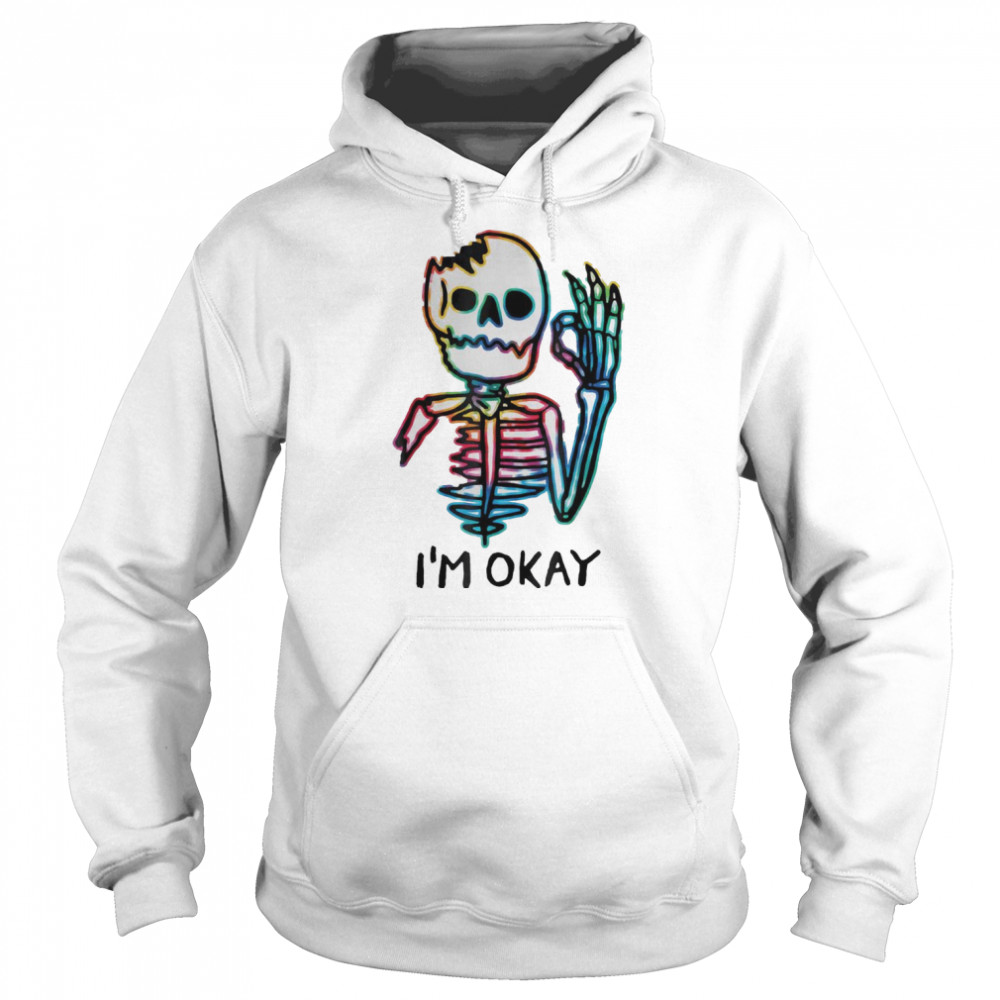 I’m Okay Tie Dye Fun Halloween Spooky Vibes T- Unisex Hoodie