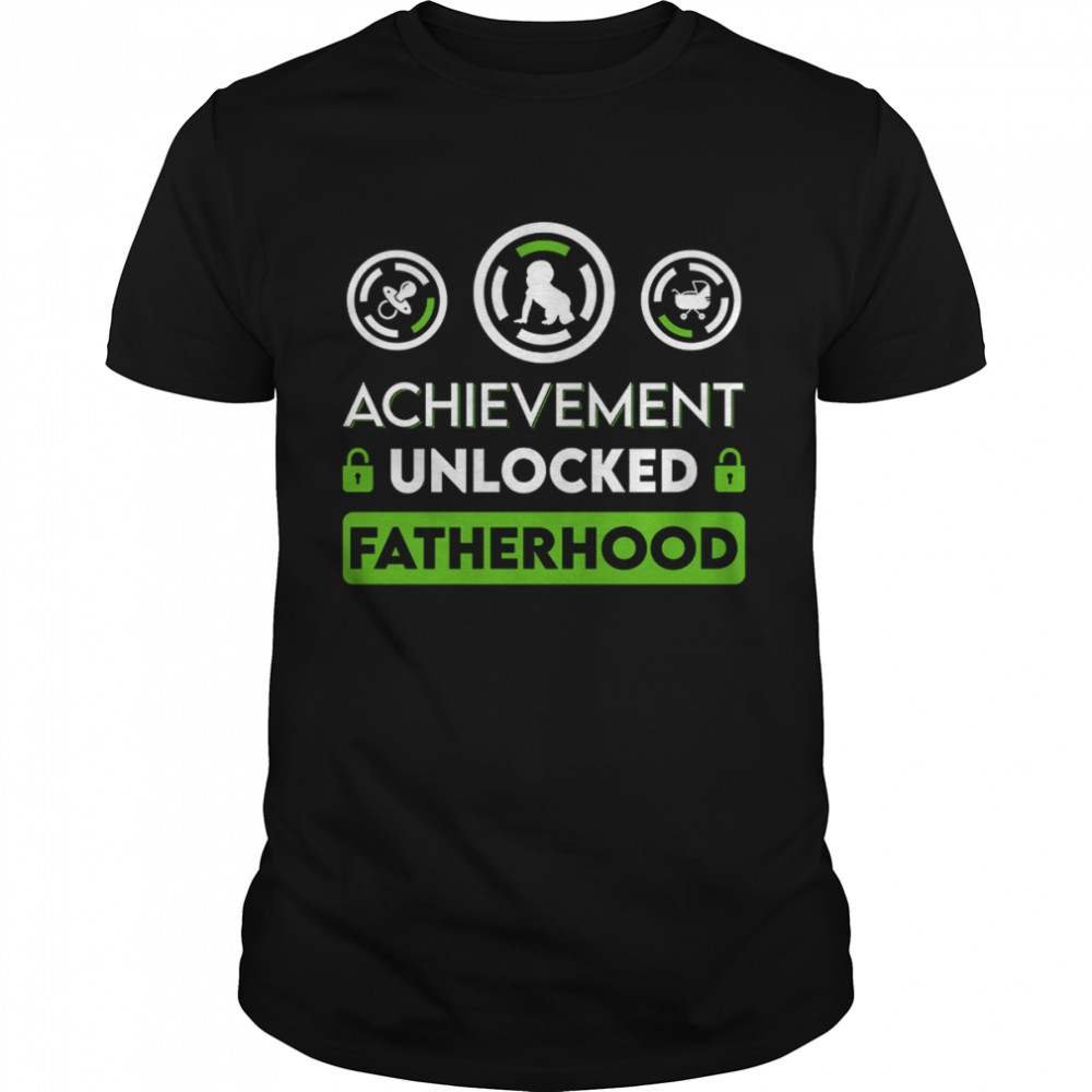 Achievement Unlocked Fatherhood shirt Classic Men's T-shirt