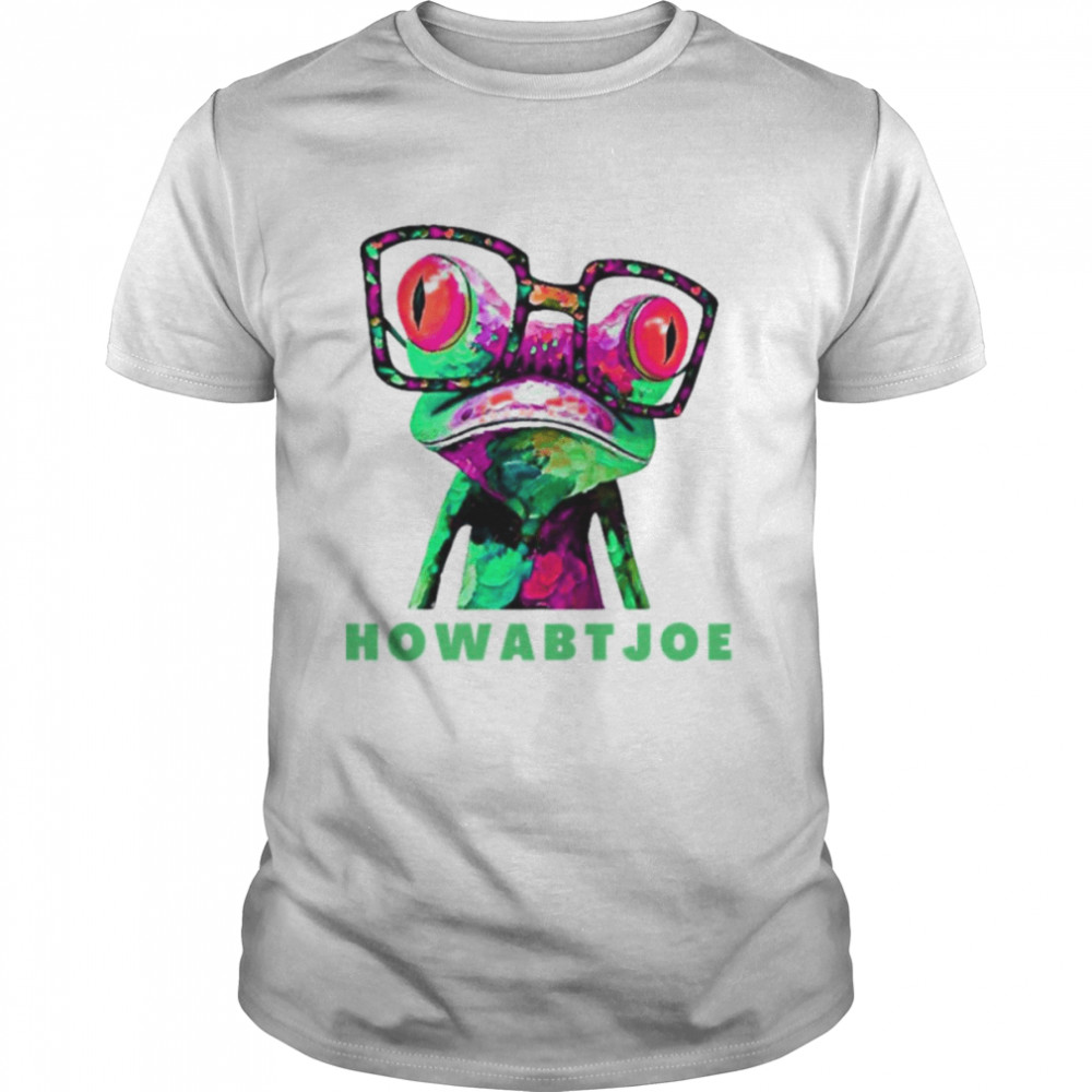 Howabtjoe Trending Frog shirt