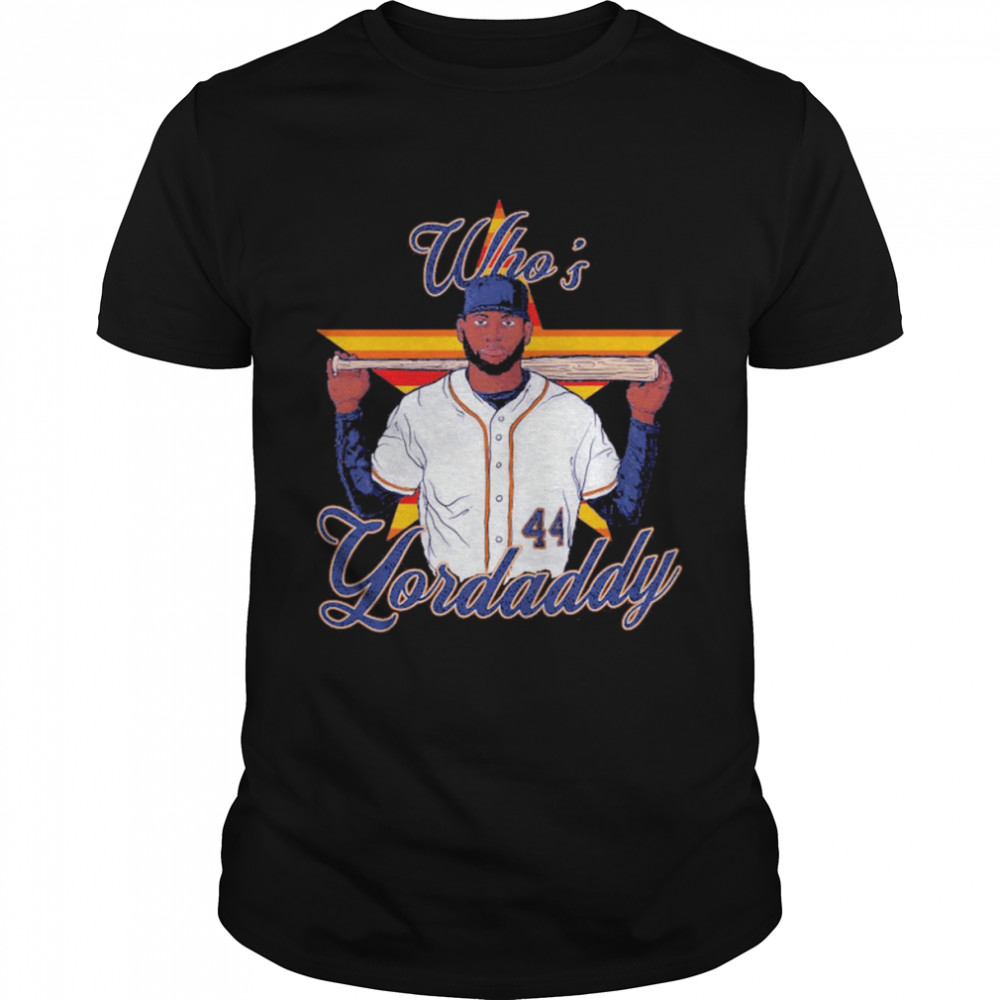 Whos’s Yordaddy New York Mets King shirts