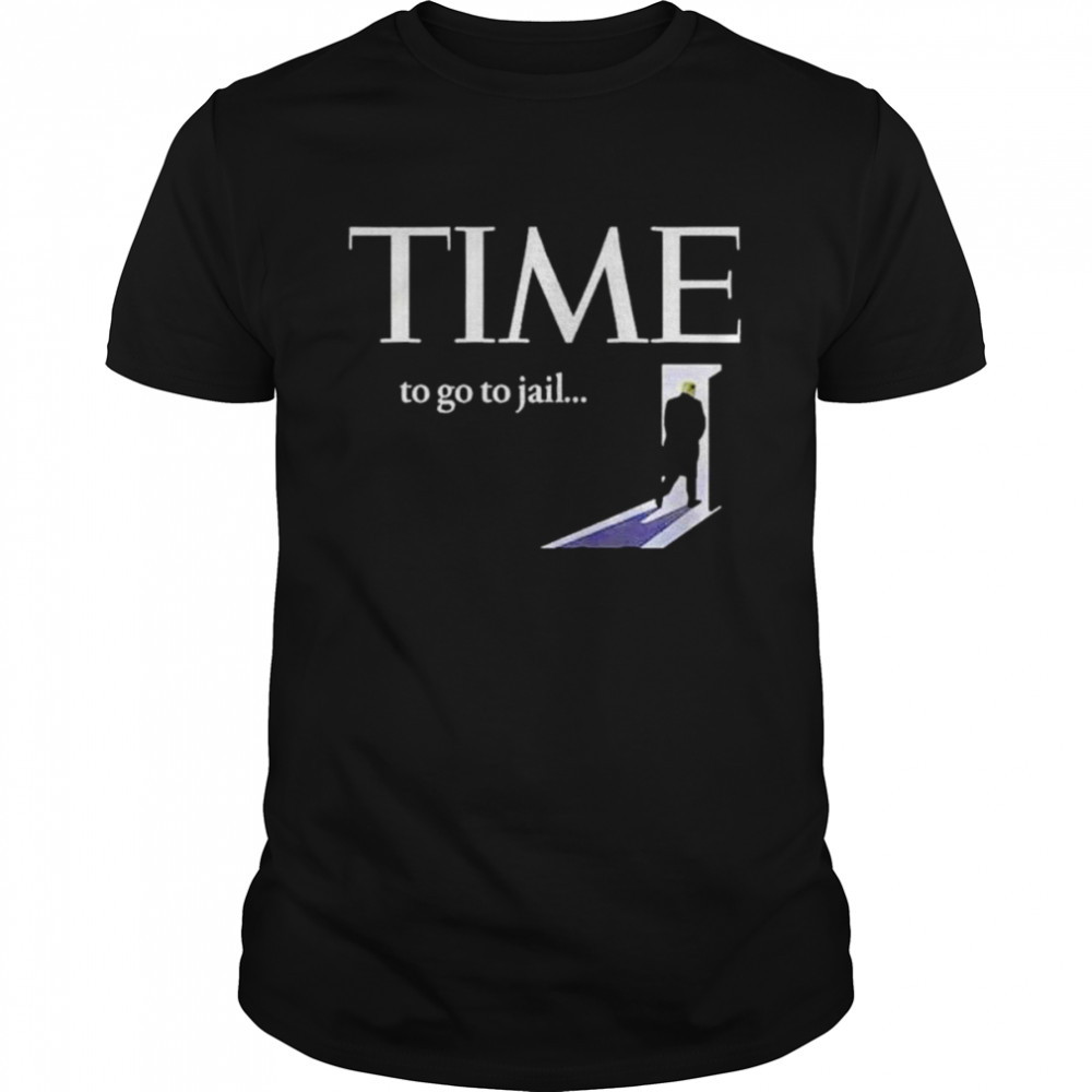 Trump time to go to jail shirt Classic Men's T-shirt