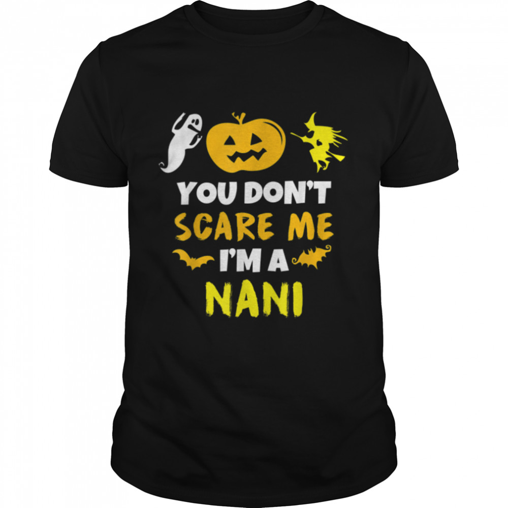 Dons't Scare Me Nani Costume Halloween Lazy Easy T-Shirt B0B9STK4H8s