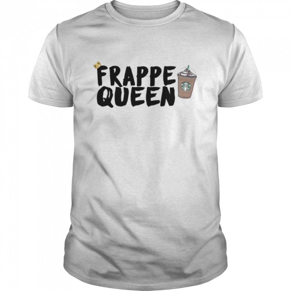 American Frappe Queen Fetty Wap Starbucks shirt