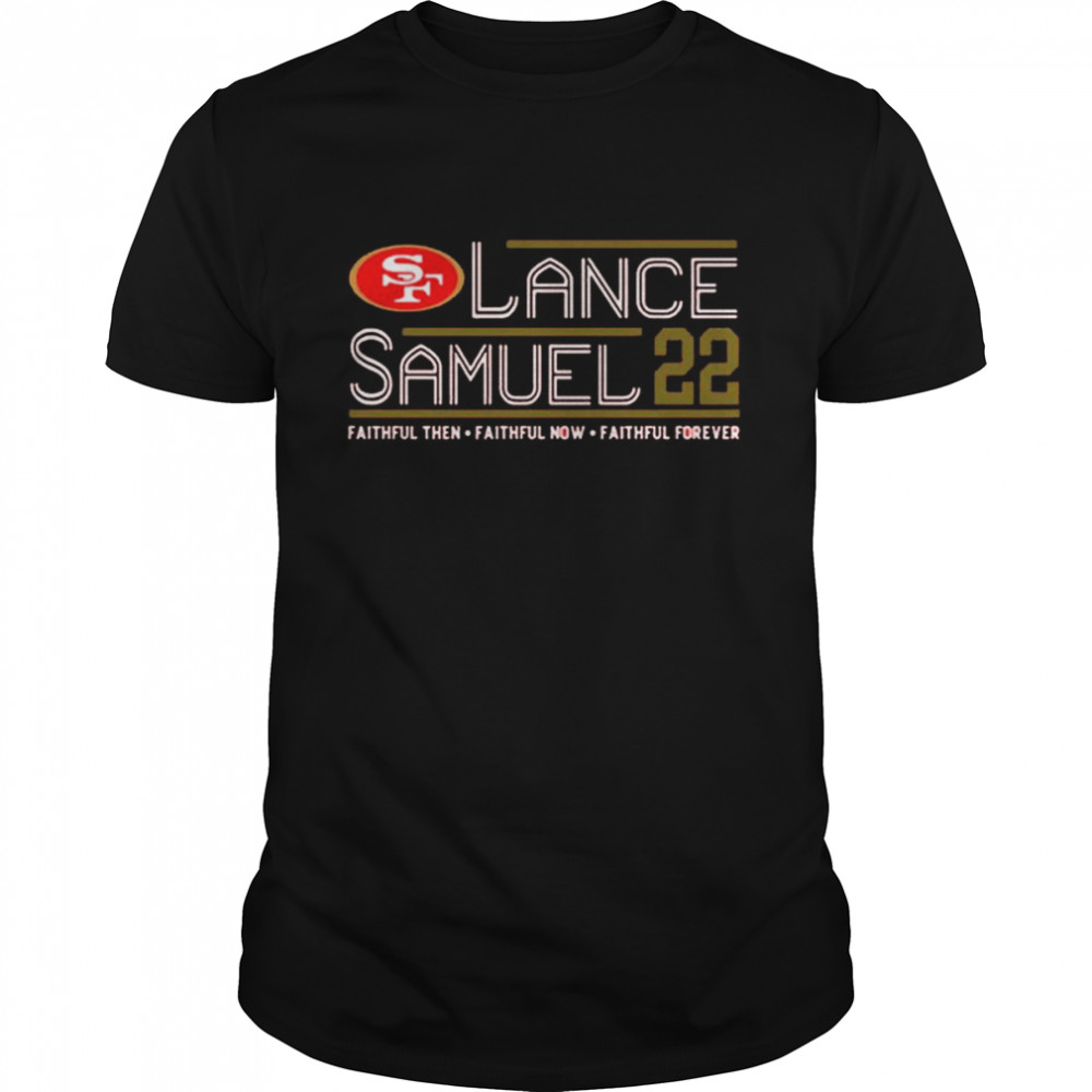 Trey Lance Deebo Samuel 2022 Campaign San Francisco 49ers shirt