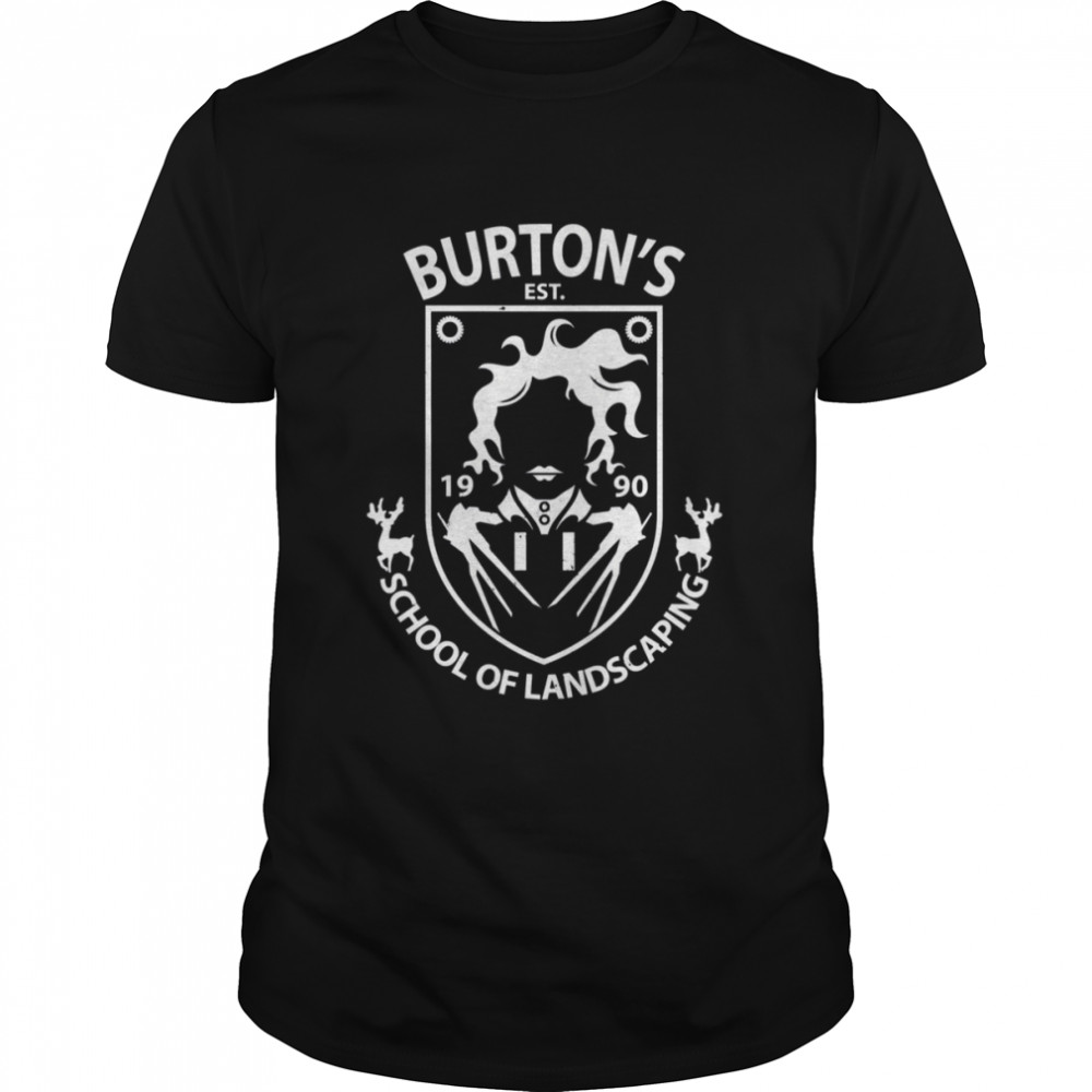 Edward Scissorhands Burtons’s School Of Landscaping shirts