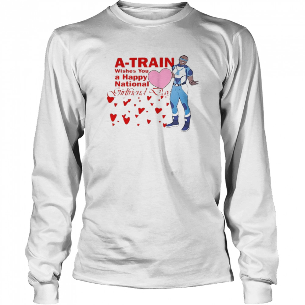 A Train Wishes You A Happy National Girlfriend Day  Long Sleeved T-shirt