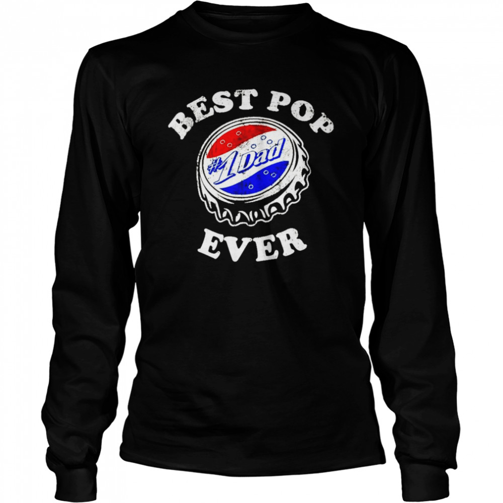 Best pop 1 Dad ever shirt Long Sleeved T-shirt