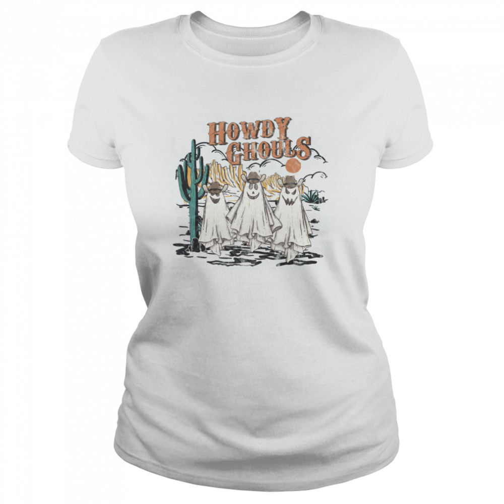 Howdy Ghouls Cowboy Ghost Halloween shirt Classic Women's T-shirt