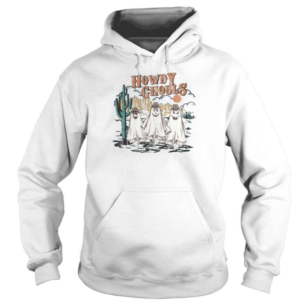 Howdy Ghouls Cowboy Ghost Halloween shirt Unisex Hoodie