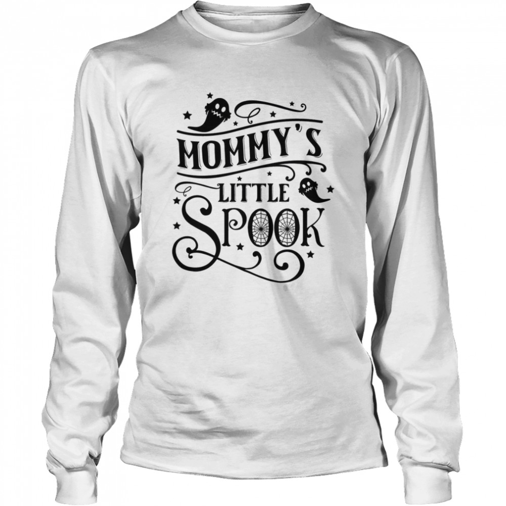 Mommy’s Little Spook shirt Long Sleeved T-shirt