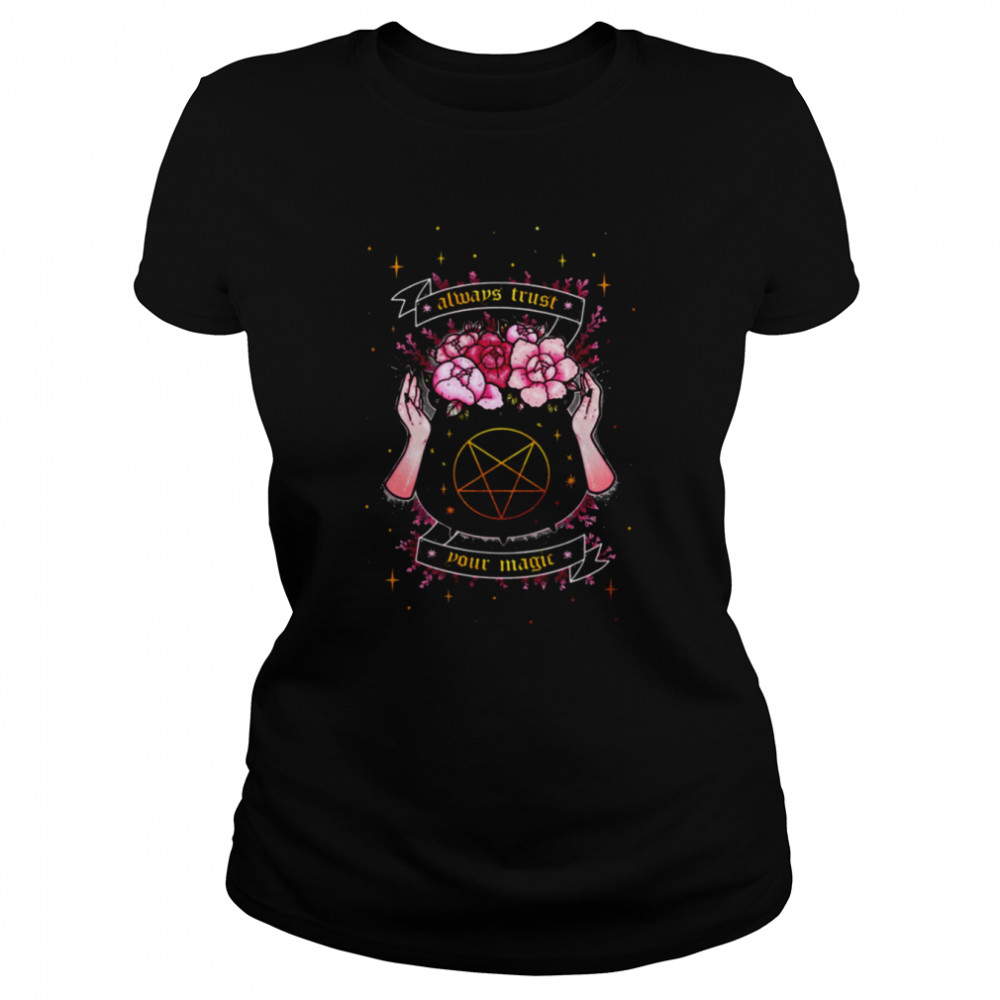Always Trust Your Magic Halloween shirt Classic Women's T-shirt