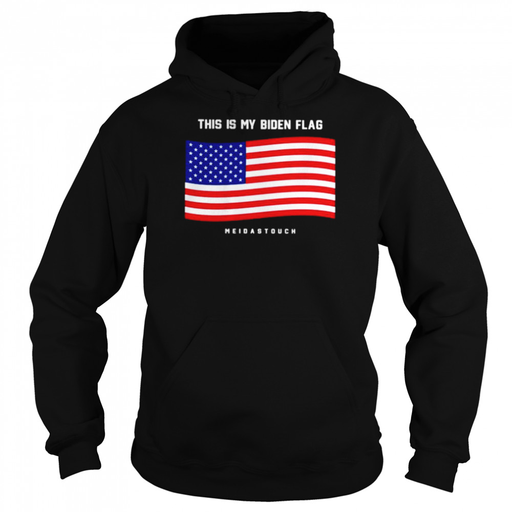 This is my Biden flag meidastduch shirt Unisex Hoodie