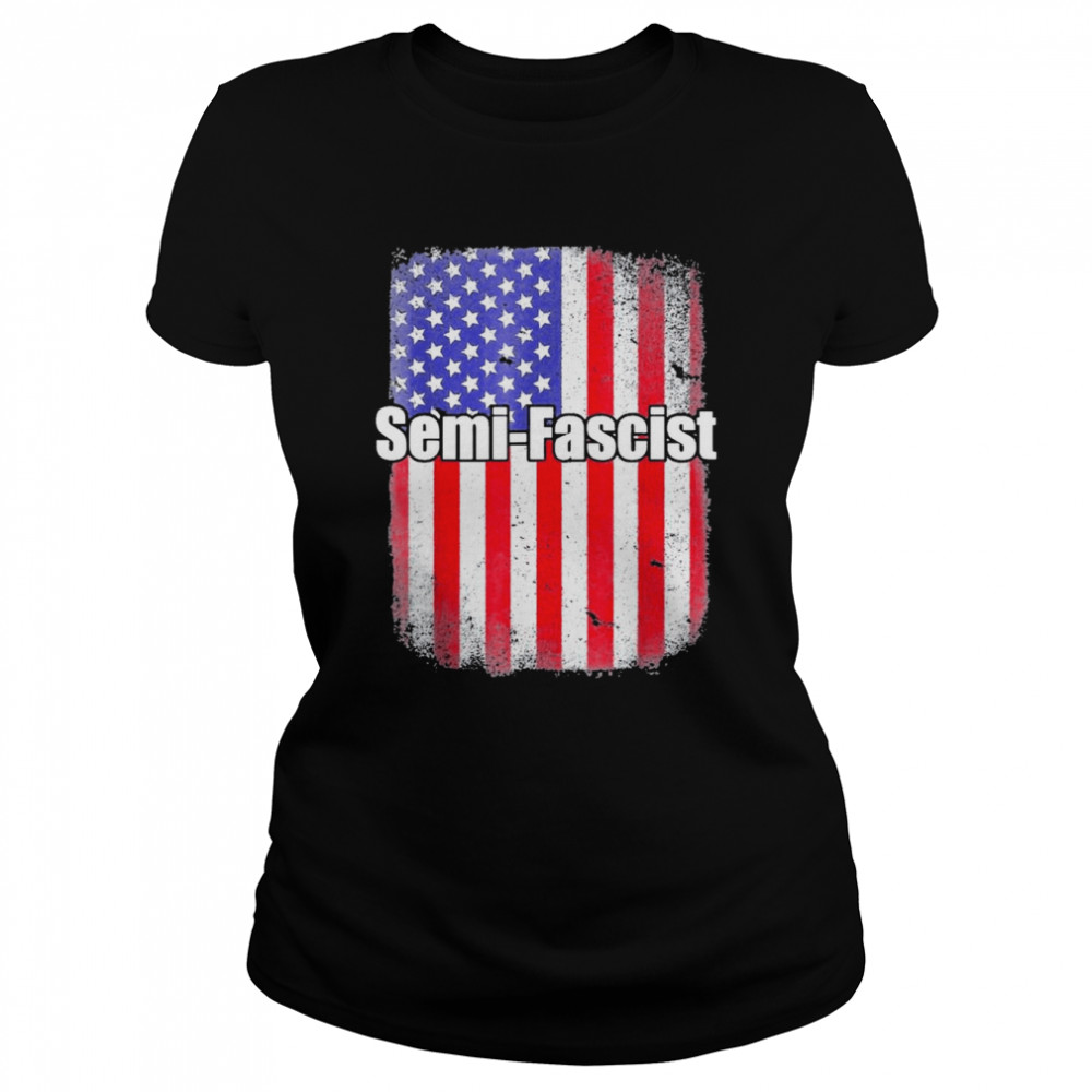 Us flag Biden Quotes Semi-Fascist Political Humor Classic Women's T-shirt