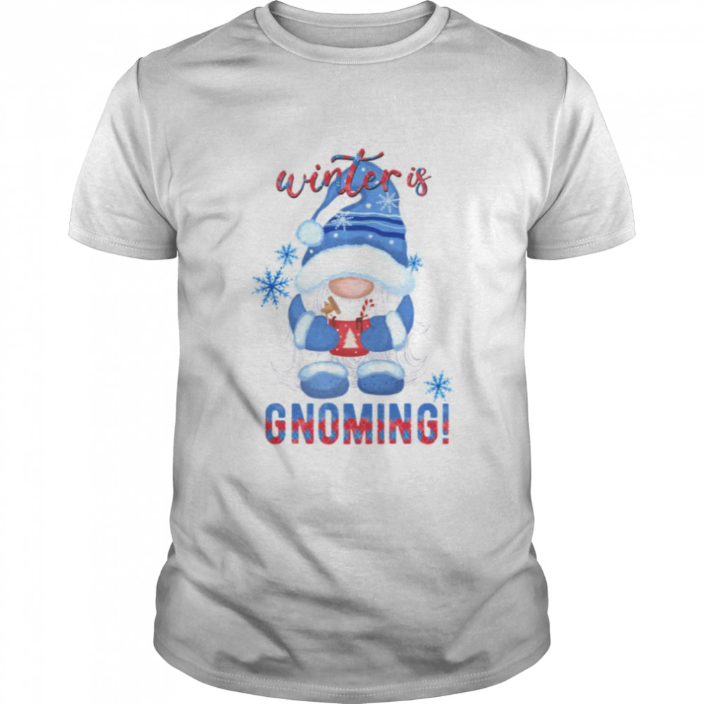 Winter Gnoming Christmas shirts