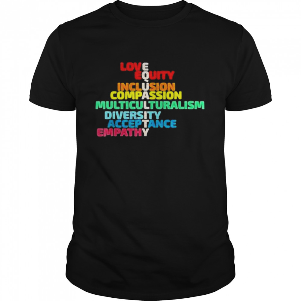 Equality Love Empathy Inclusion Human Rights  Classic Men's T-shirt