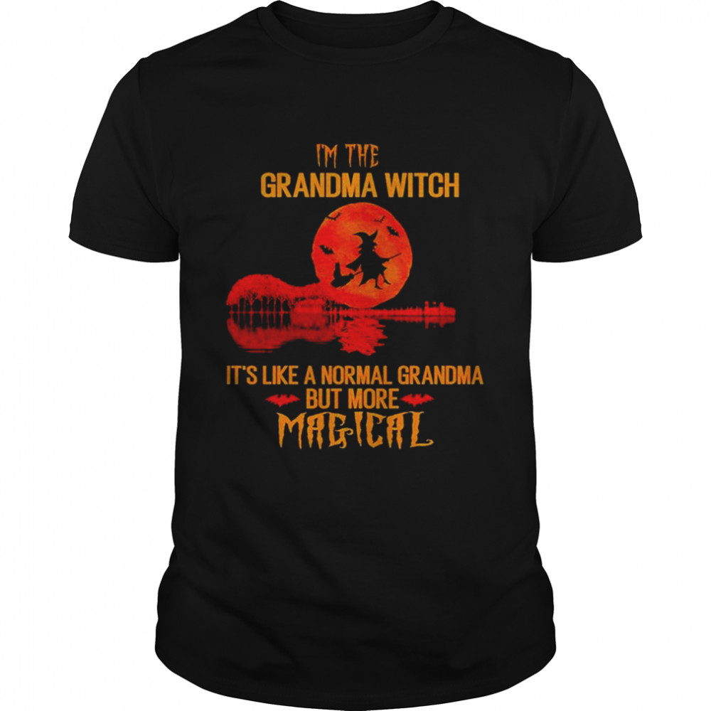 I’m the grandma witch it’s like a normal grandma but more magical unisex T-shirt