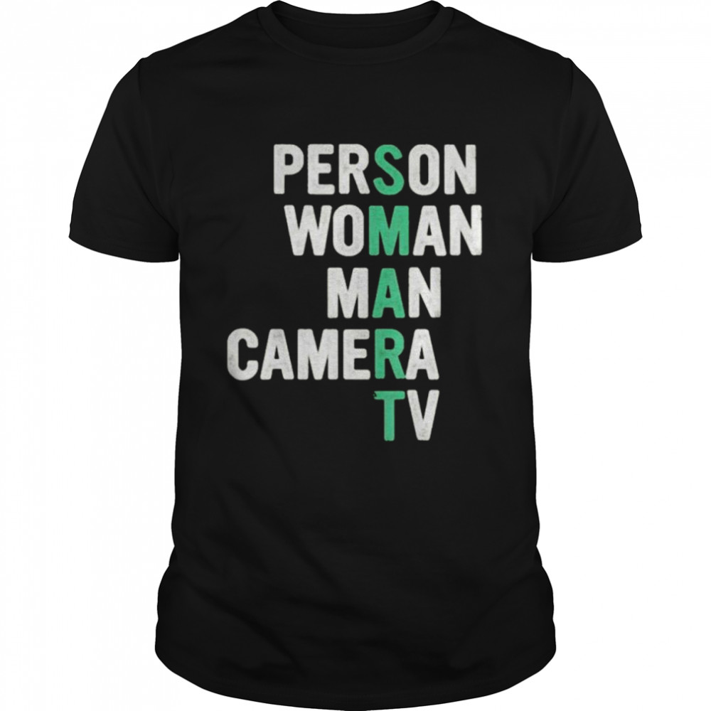 Smart person woman man camera tv shirts