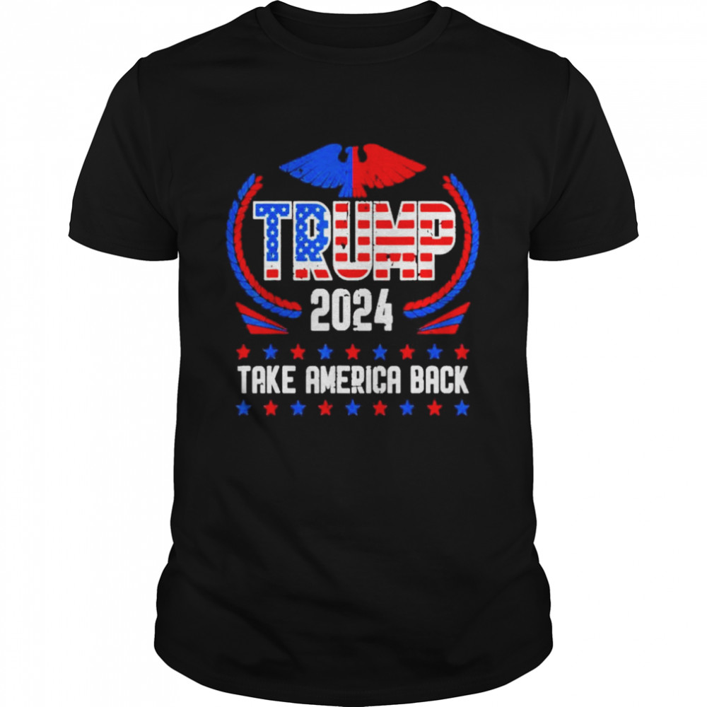Trump 2024 American US Flag Take America Back For Trump Shirt