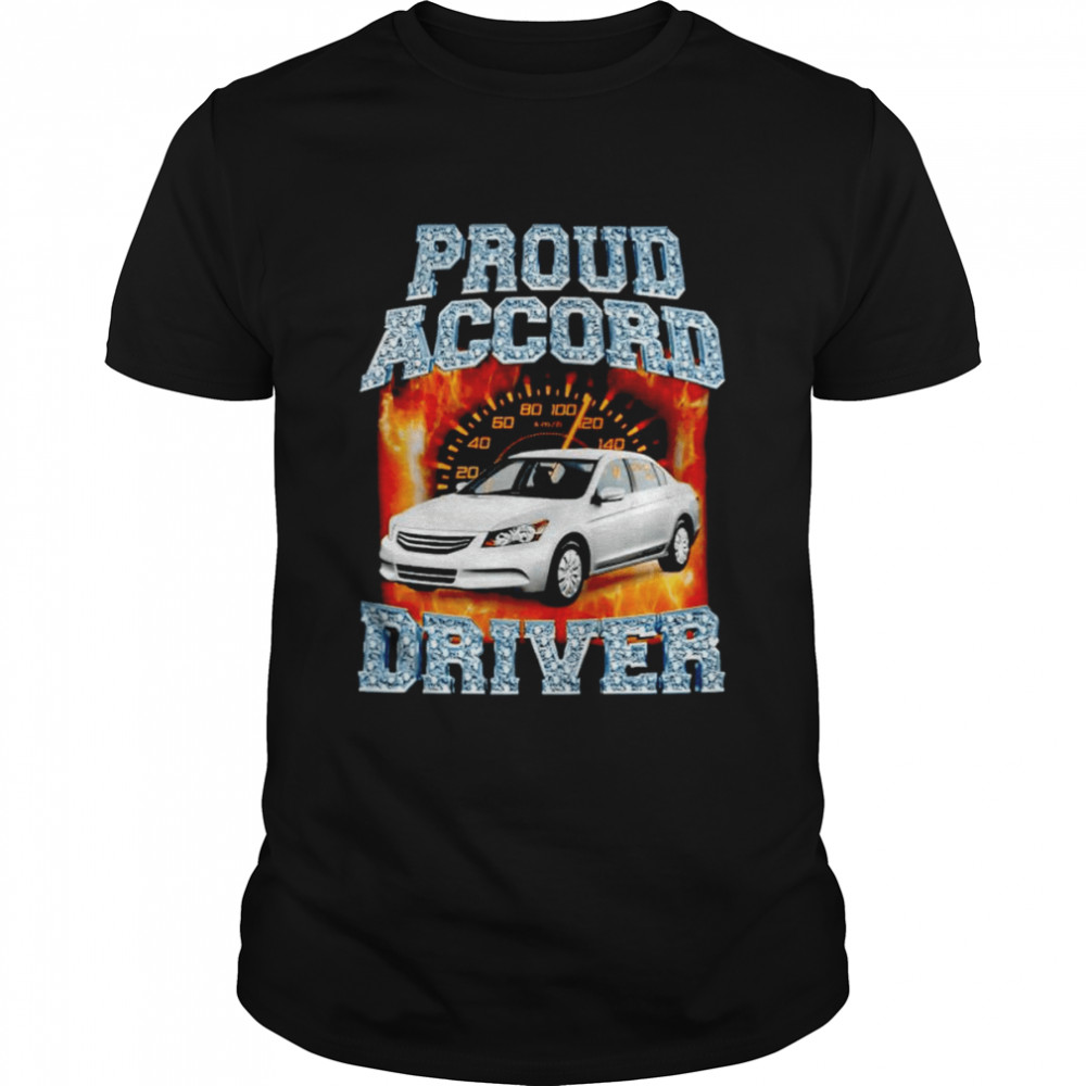 Proud accord driver shirts