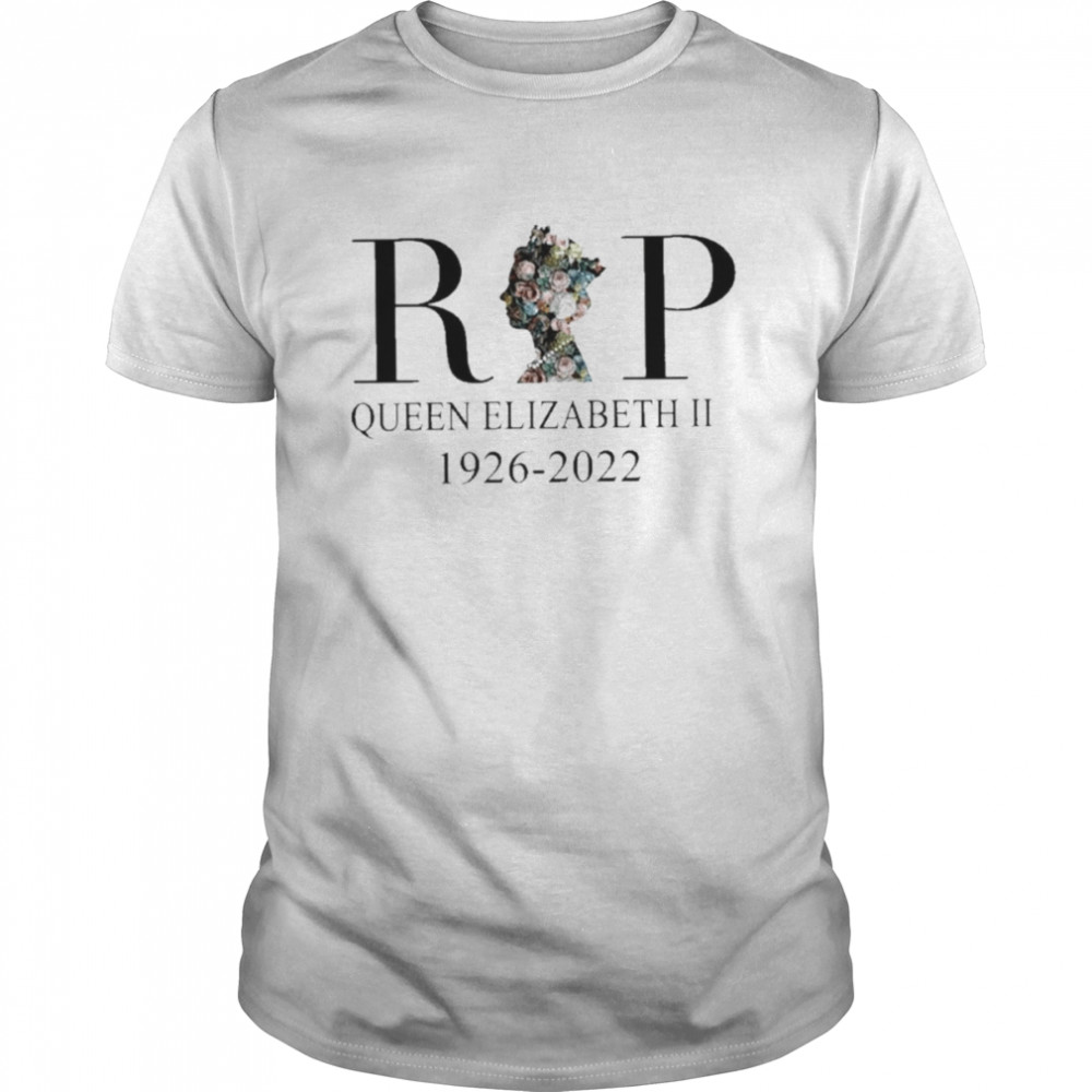 rIP Queen Elizabeth ll 1926-2022 Rest In Peace Majesty The Queen T-Shirt