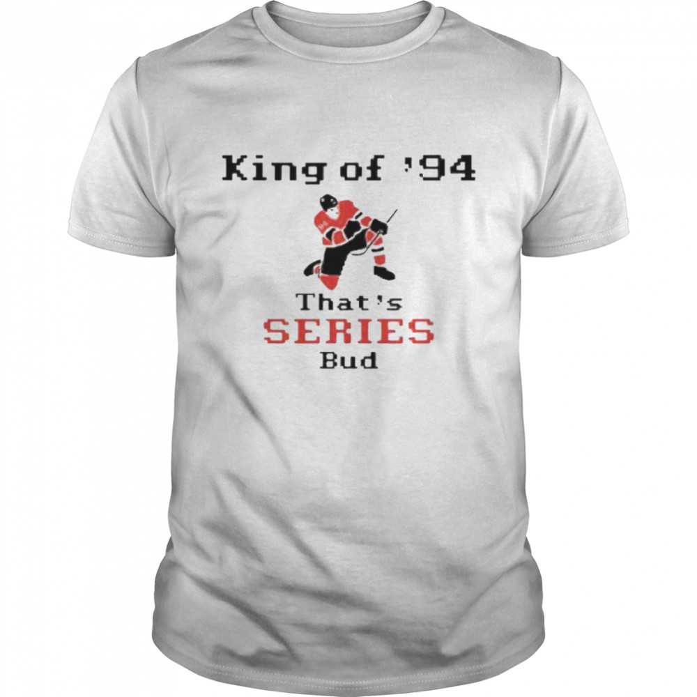 King of s’94 thats’s series bud shirts