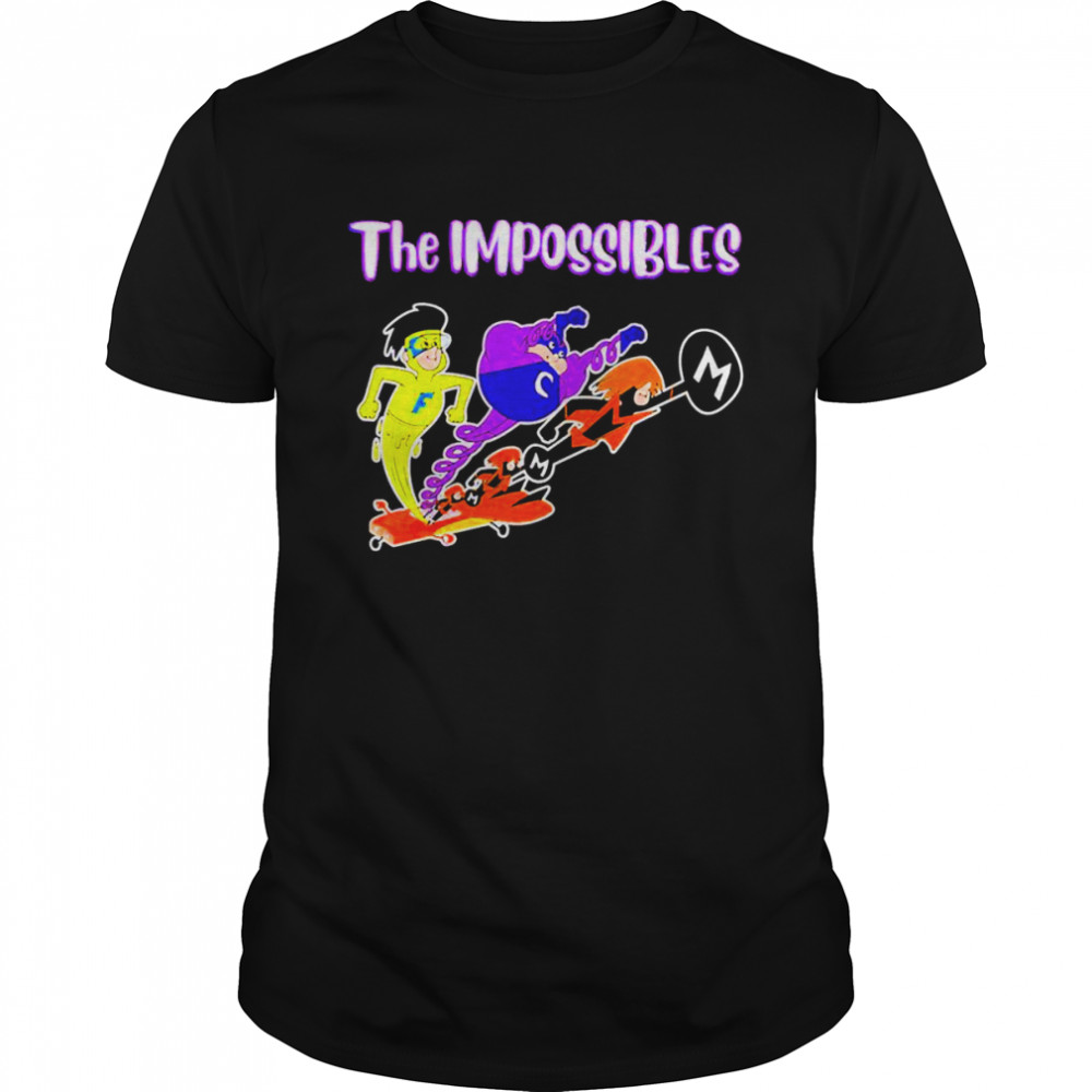 The Impossibles Be Friend Herculoids shirts