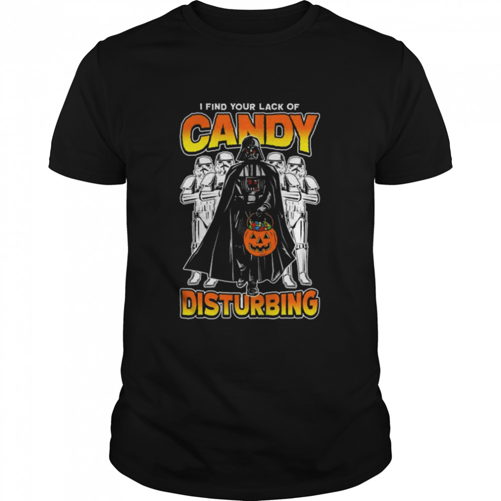 Darth Vader I find lack of Candy Disturbing Halloween shirt Classic Men's T-shirt