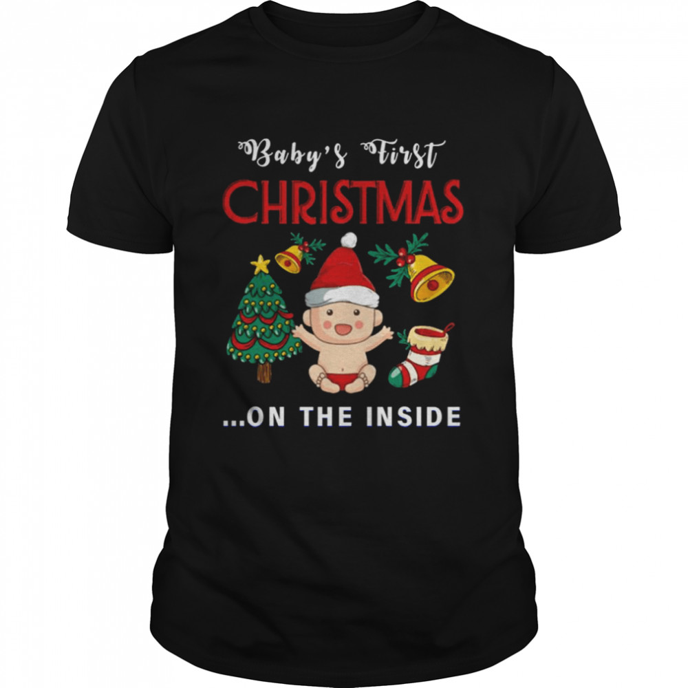 Baby’s First Christmas On The Inside shirt Classic Men's T-shirt