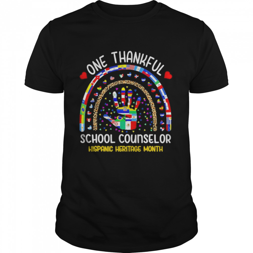 Hand One thankful School Counselor Hispanic Heritage Month shirt Classic Men's T-shirt