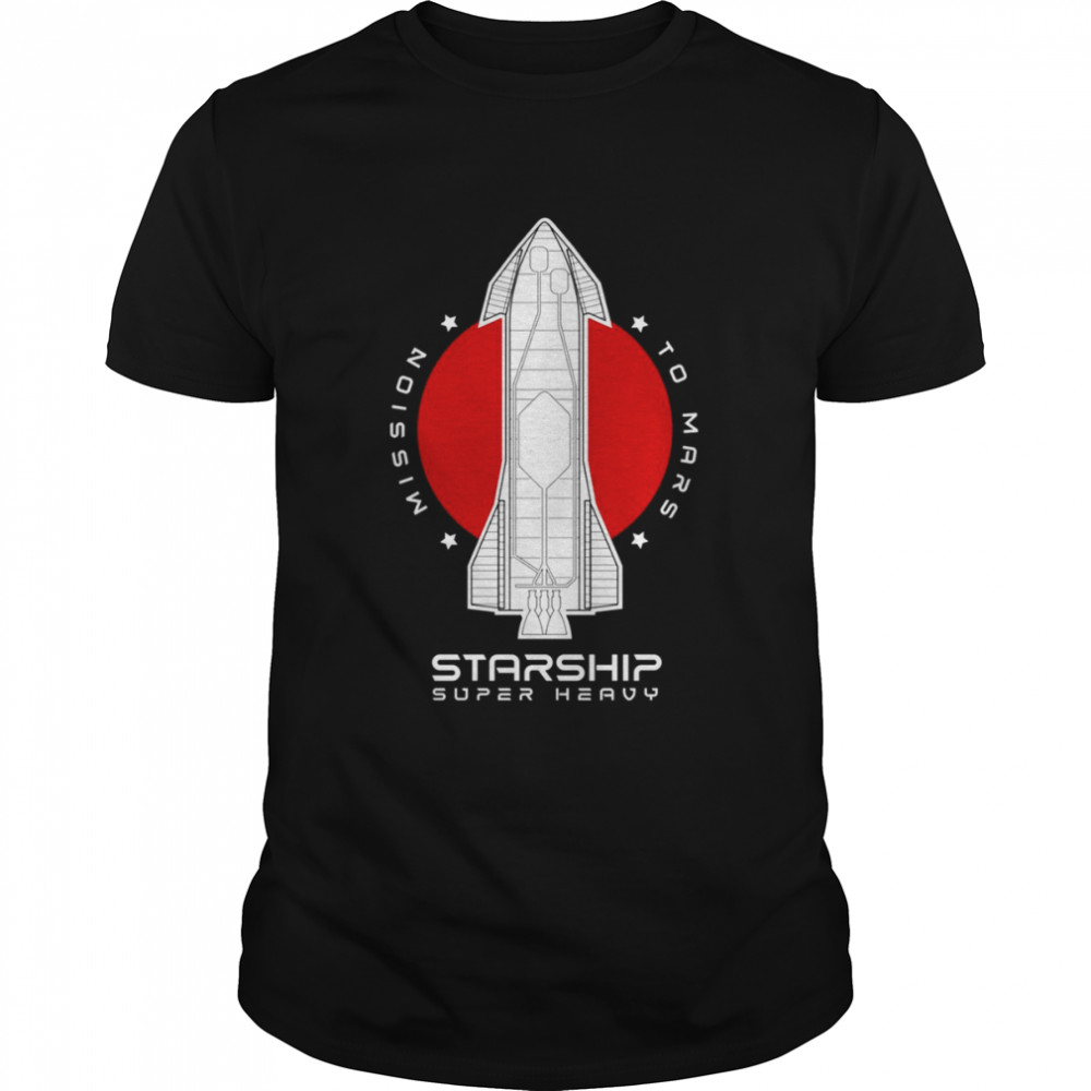 Starship Sn24 Mission To Mars Space Rocket Launch shirts