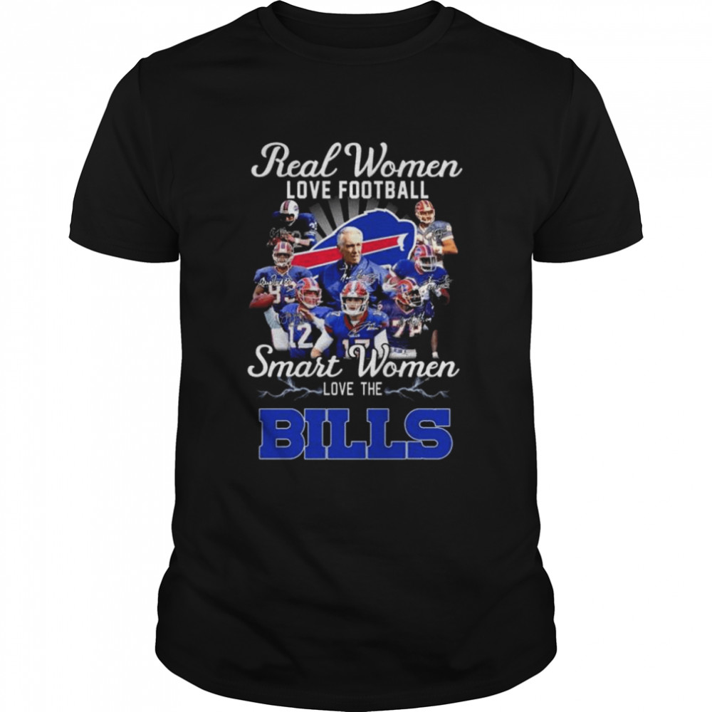 Real women love football smart women love the Buffalo Bills signatures 2022 shirt