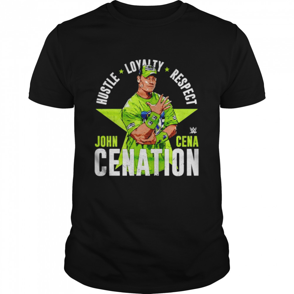 John Cena Cenation Hustle Loyalty Respect shirt