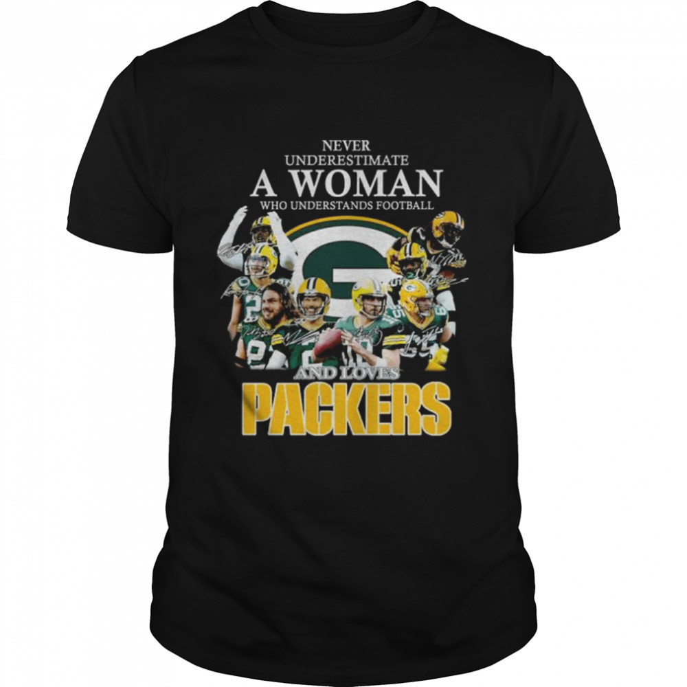 never underestimate a woman who understands football and loves Packers signatures 2022 shirt
