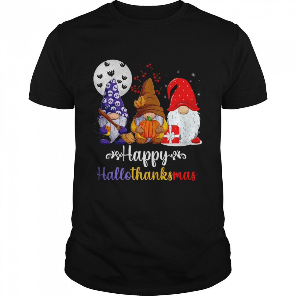 Halloween Thanksgiving Christmas Happy HalloThanksMas Gnomes Funny Thanksgiving T-Shirts