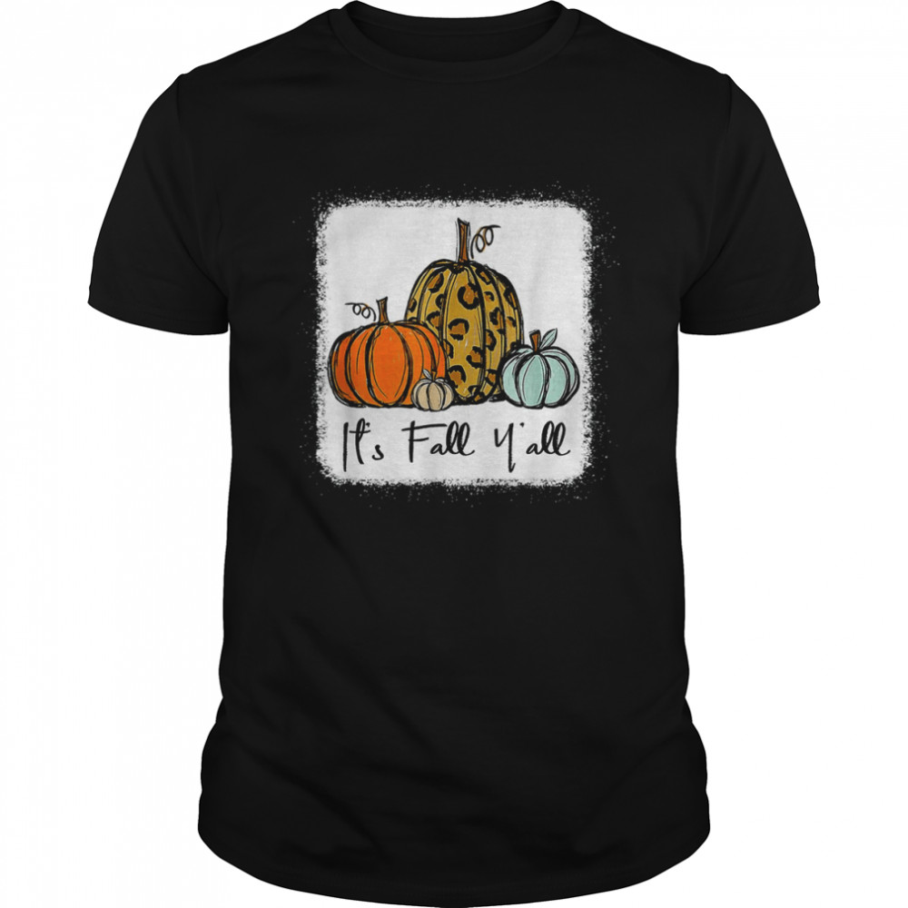 It’s Fall Y_all Leopard Pumpkin Funny Thanksgiving T-Shirt