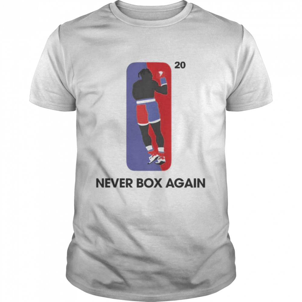 Nate Robinson Vs Jake Paul Never Box Again Shirt