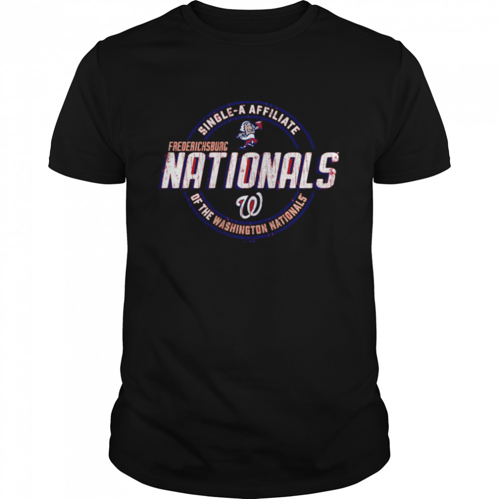 Fredericksburg National Single a Affiliate of the Washington Nationals shirt