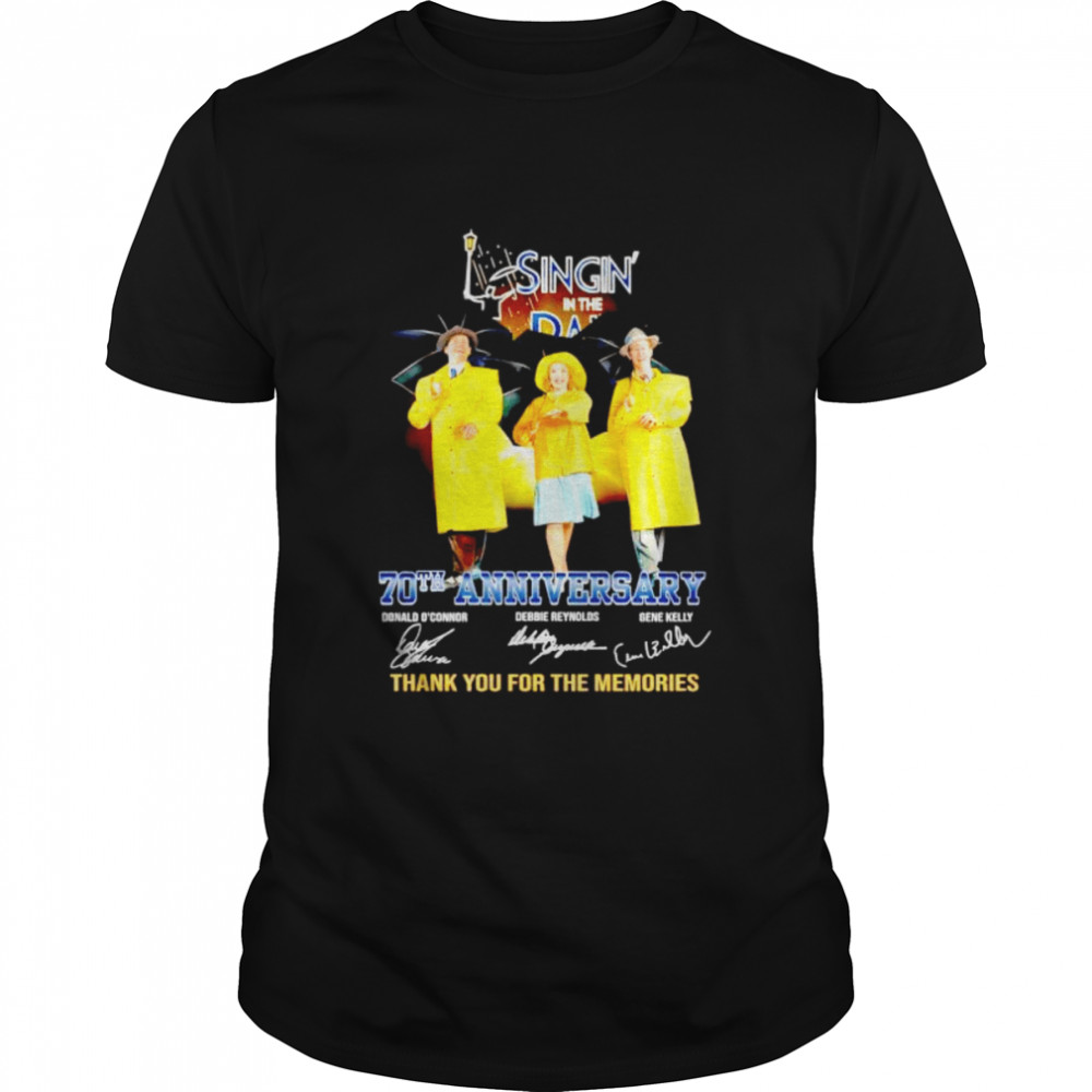 Singin’ in the Rain 70th anniversary thank you for the memories signatures shirt