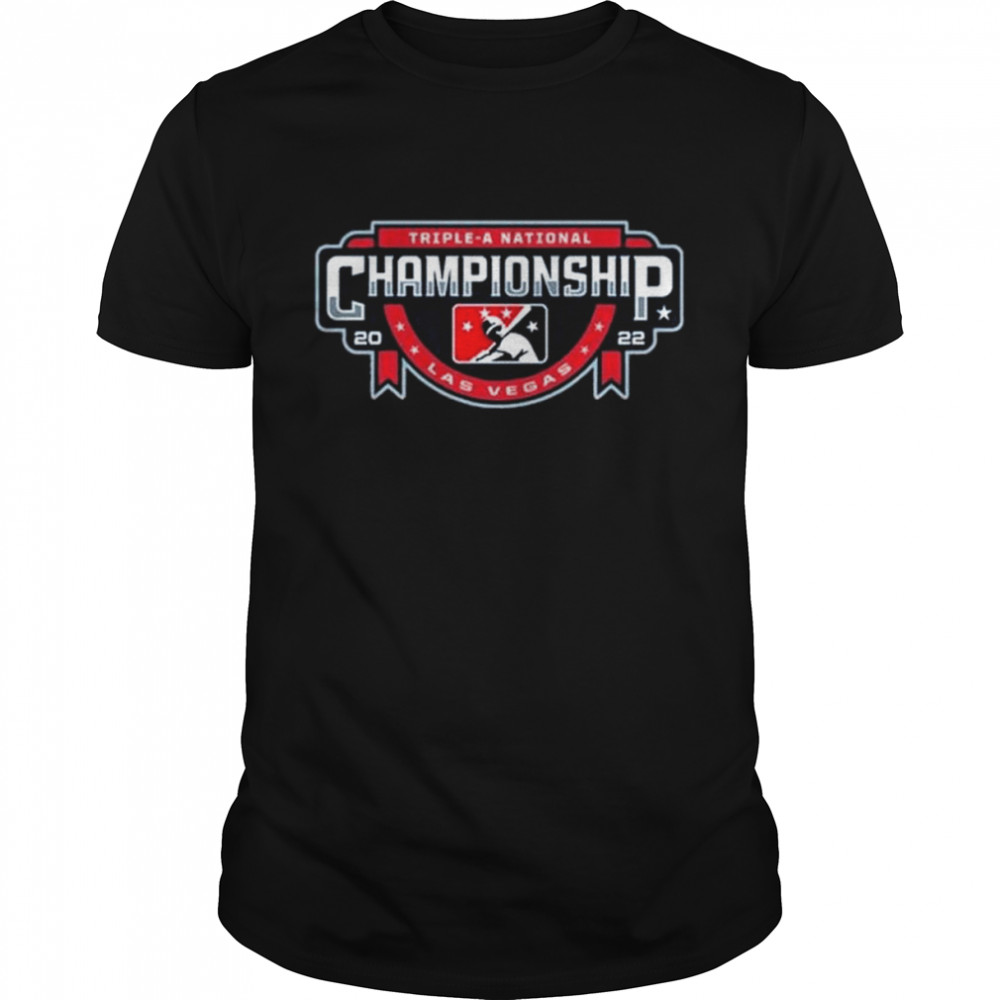 Triple-A National Championship MLB Las Vegas 2022 shirt