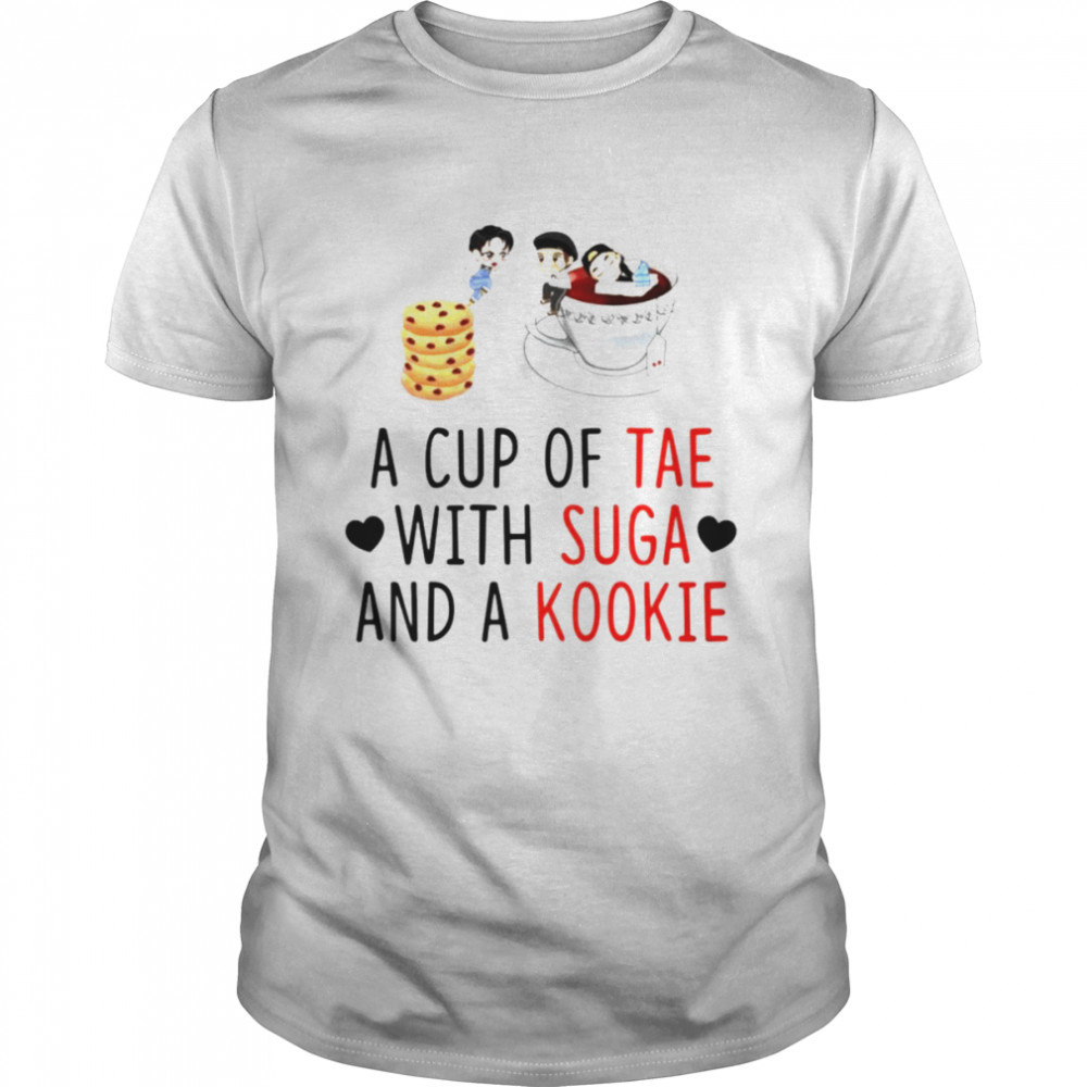 As cups ofs taes withs sugas ands as kookies T-shirts