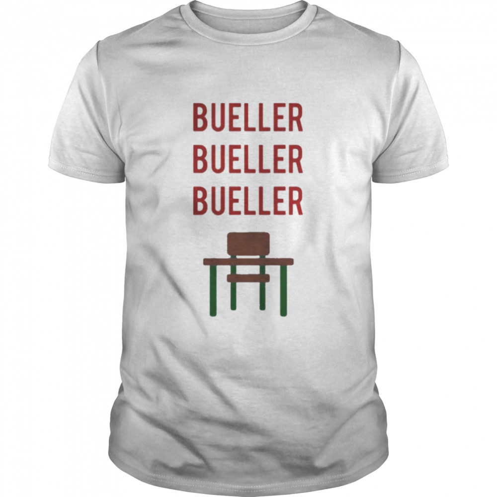 bueller Ferris Buellers Day Off Shirt