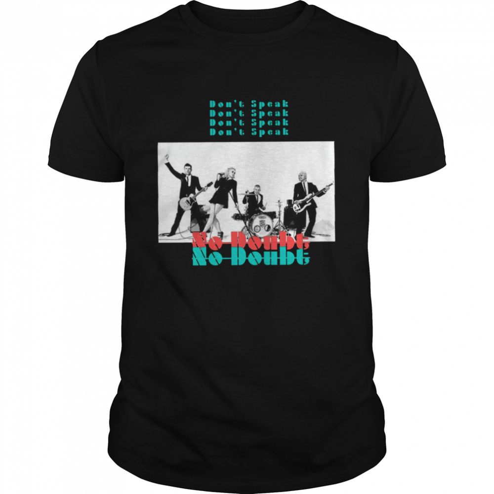 Don’t Speak Album Rock Band No Doubt Tour 2020 shirt Classic Men's T-shirt