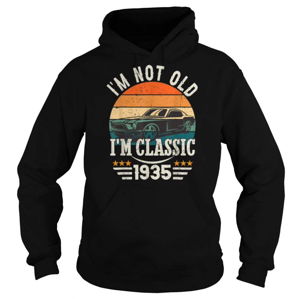 Im Classic Car 88th Birthday Gift 88 Years Old Born In 1935 T- B0BJ29MF5D Unisex Hoodie