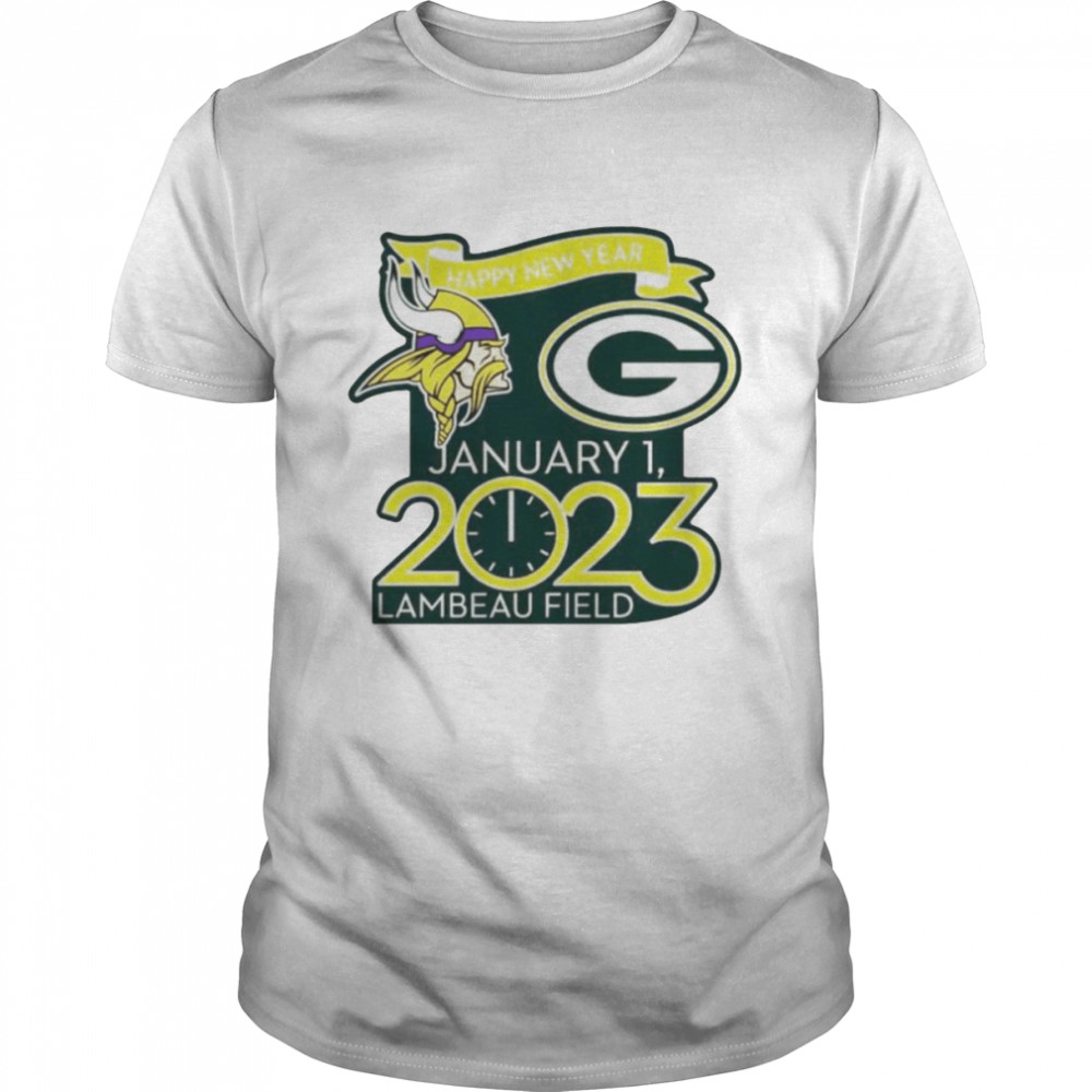 Happy New Years Packers Vs. Vikings Jan. 1 2023 Lambeau Field Gameday shirt