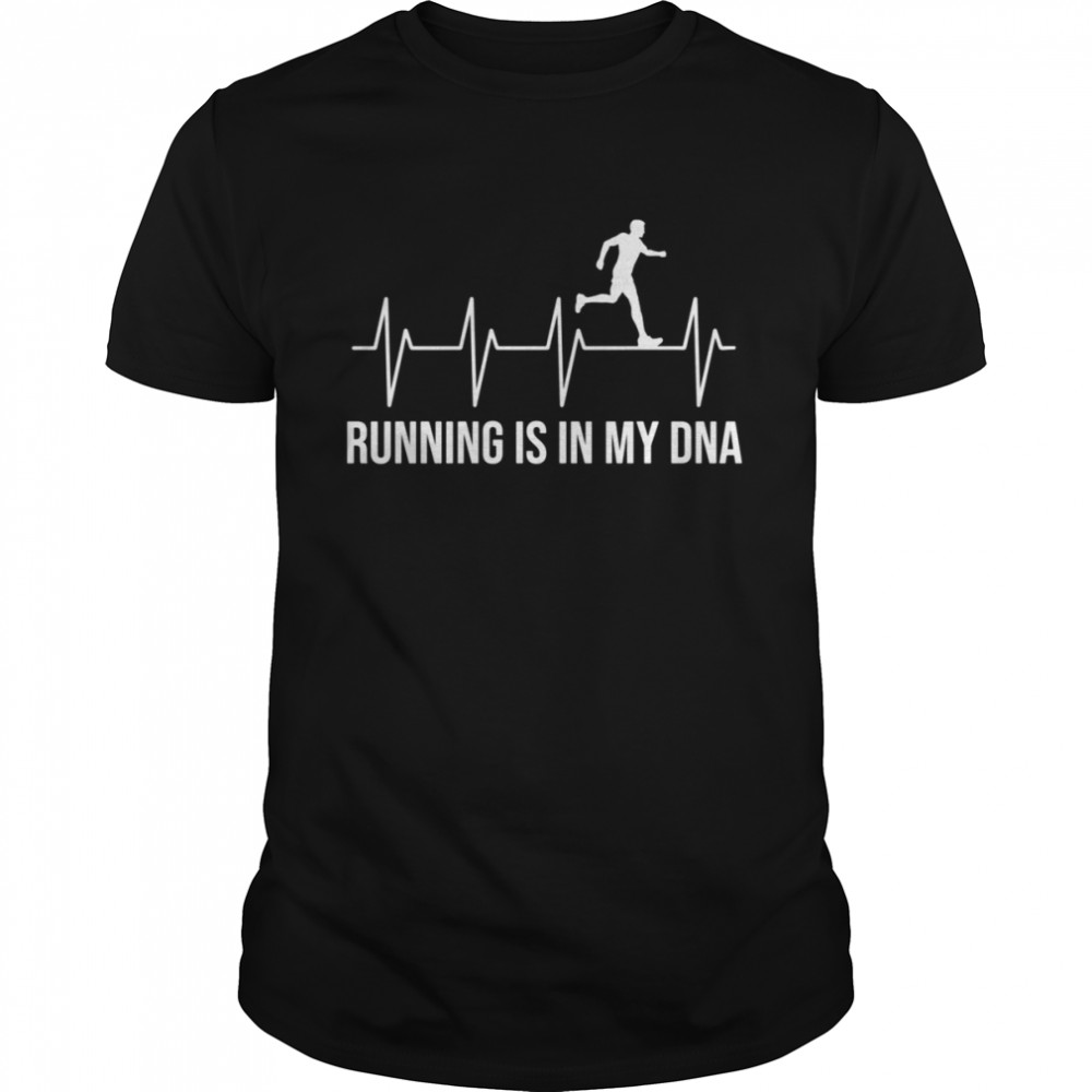 Quote Running Is In My Dna shirt
