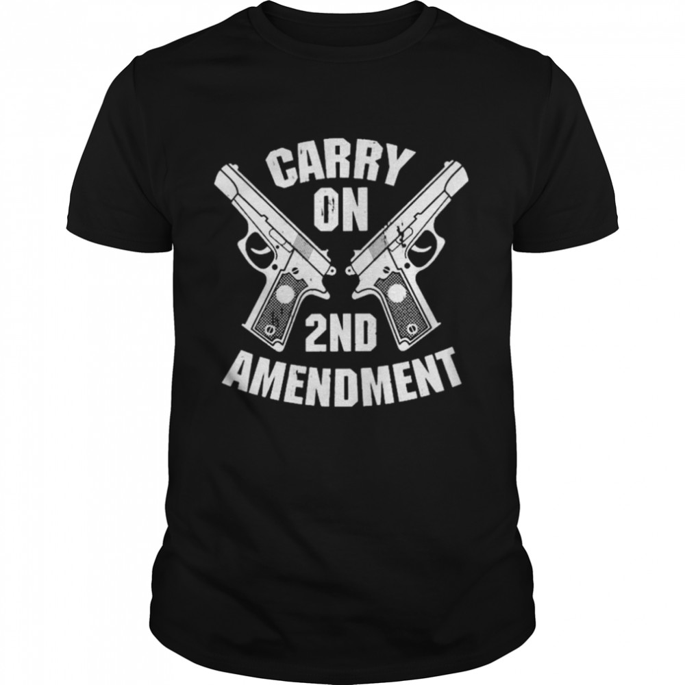 Carry On 2nd Amendment Vintage shirt